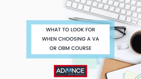 What to look for when choosing a va or obm course