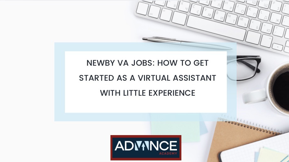 How to get started as a virtual assistant with little experience