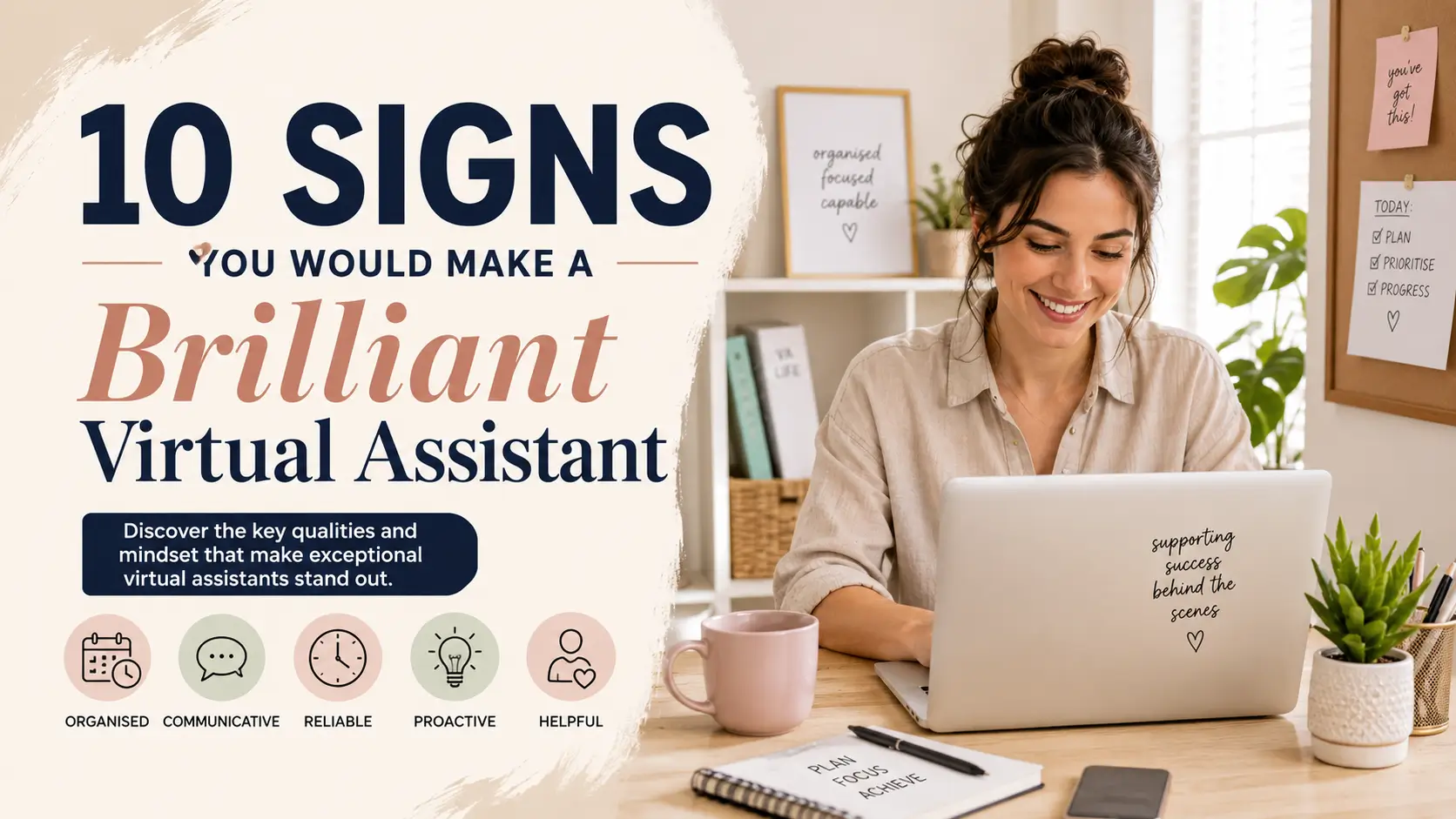 10 signs you would make a brilliant virtual assistant in 2026
